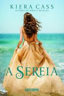 A sereia-Kiera Cass