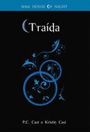 Trada / srie house of night / livro 2-P.C. Cast / Kristin Cast