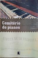 Cemitrio de Pianos-jose luis peixoto