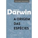 A origem das espcies / volume segundo-charles darwin