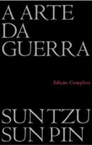 A arte da guerra-sun tzu / sun pin