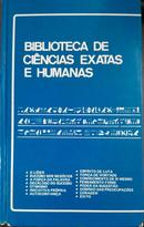 Relaes Humans / Vol. 3 / Biblioteca de Cincias Exatas e Humanas-Alberto Montalvo