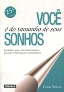 Voc  do tamanho de seus sonhos-cezar souza