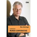 Clssicos do mundo corporativo-Max Gehringer