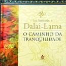 O caminho da tranquilidade-Dalai-Lama