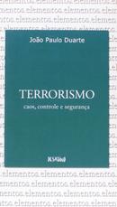 Terrorismo caos, controle e segurana-joo paulo duarte