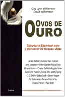 Ovos de Ouro-Gay Lynn Williamson  / David Williamson