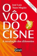 O Vo do Cisne-Jos Luiz Tejon Megido