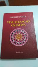 Visualizao Criativa-Shakti Gawain