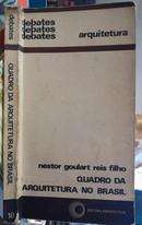 Quadro Da Arquitetura No Brasil / Srie Debates-Nestor Goulart Reis Filho