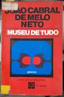 Museu de Tudo-Joo Cabral de Melo Neto