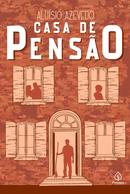 Casa de Penso-Alusio Azevedo