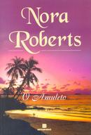 O amuleto-Nora Roberts