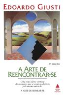 Arte de Reencontrar Se-Edoardo Giusti