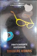 Praticamente Inofensiva / Volume 5 / Serie o Mochileiro das Galaxias-Douglas Adams