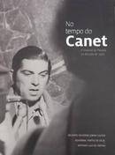 No tempo de Canet / a histria do paran - belmiro valverde jobim castor / outros