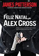 FELIZ NATAL ALEX CROSS - JAMES PATTERSON