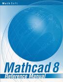 Mathcad 8 / Reference Manual-Editora MathSoft