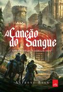 A Cano do Sangue / a sombra do corvo livro 1-Anthony Ryan