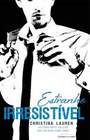 Estranho Irresistvel -Christina Lauren 