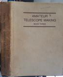 Amateur Telescope Making - Book Three-Albert G. Ingalls (Editor)