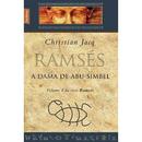 Ramss / A dama de Abu-Simbel / Volume 4-Christian Jacq