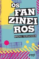 Os Fanzineiros -Breno Fernandes