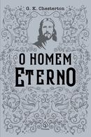 O homem eterno-G.K. Chesterton