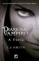 Dirios do Vampiro / A fria-L.J.Smith