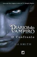 Dirios do Vampiro / o confronto-L.J. Smith