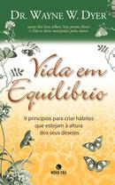 Vida em Equilbrio-Wayne W. Dyer