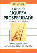 Criando Riqueza e prosperidade / o fato de atrao-joe vitale