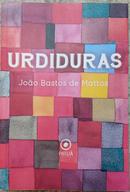 Urdiduras-Joo Bastos de Mattos