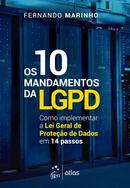 Como Implementar a Lei Geral de Proteo de Dados em 14 Passos-Fernando Marinho