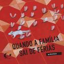 Quando A Famlia Sai De Frias-Maja Celija