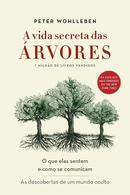 A Vida Secreta das rvores -Peter Wohlleben 