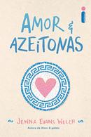 Amor e Azeitonas-Jenna Evans Welch