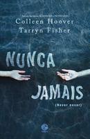 Nunca Jamais-Colleen hoover / Tarryn Fisher