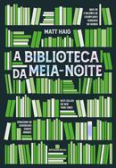 A Biblioteca da Meia Noite-Matt Haig