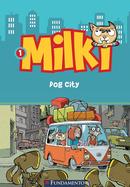 Milki 1 - DOG CITY-Guiseppe Zironi