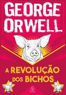 A REVOLUO DOS BICHOS-GEORGE ORWELL