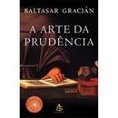 A Arte da Prodncia -Baltasar Gracin 