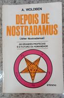 Depois de Nostradamus-A. Woldben