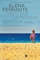 Histria da menina perdida / serie napolitana / vol 4-elena ferrante