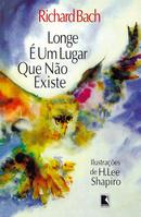 Longe  um Lugar que No Existe-Richard Bach 