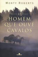 O Homem Que Ouve Cavalos-Monty Roberts 