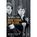 Bem Vindo Ao Clube-Jonathan Coe