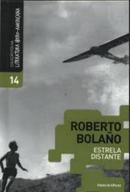 Estrela Distante / Coleo Folha Literatura Ibero-Americana-Roberto Bolao 