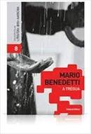 A Trgua / Coleo Folha Literatura Ibero Americana-Mario Benedetti