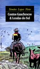 contos gauchescos & lendas do sul-simes lopes neto